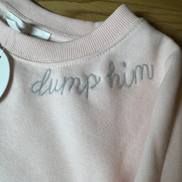 PINK ROSE Dump him Feminist Pink Crewneck Sweatshirt Size M NEW WITH TAG - Picture 3 of 7
